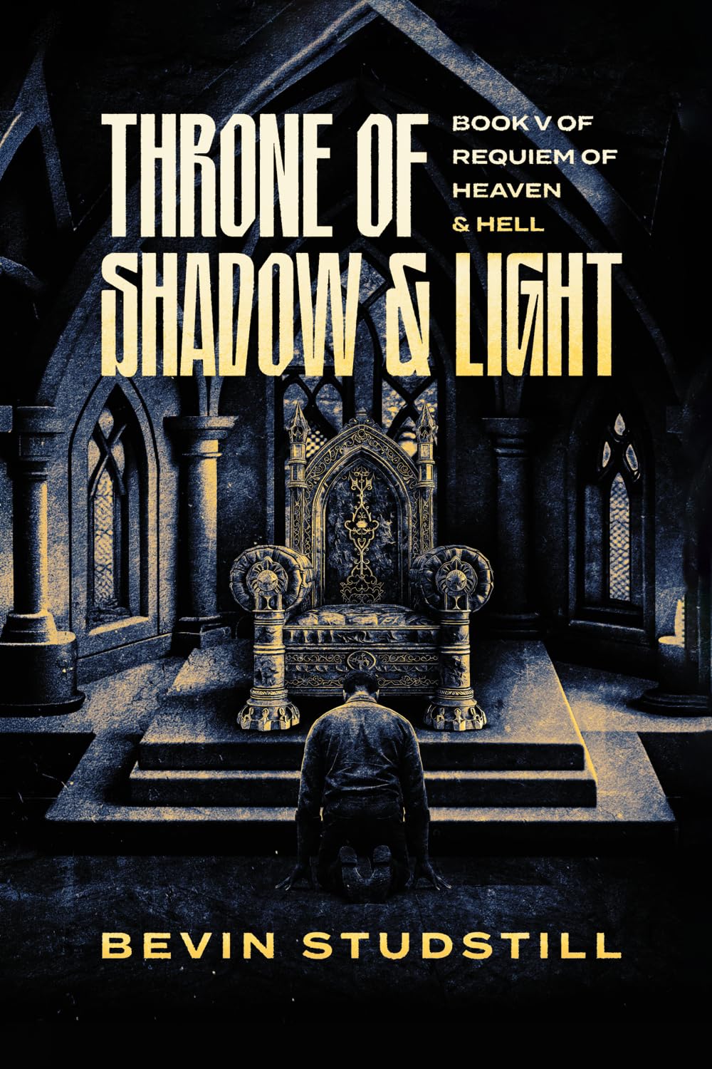Throne of Shadow & Light (Requiem of Heaven and Hell)