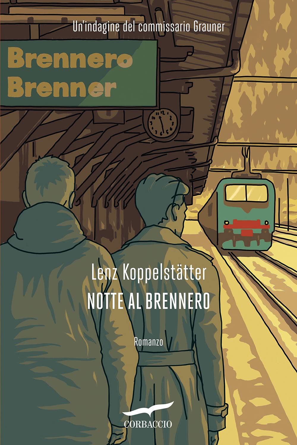 Notte Al Brennero. Un'indagine Del Commissario Grauner - 4