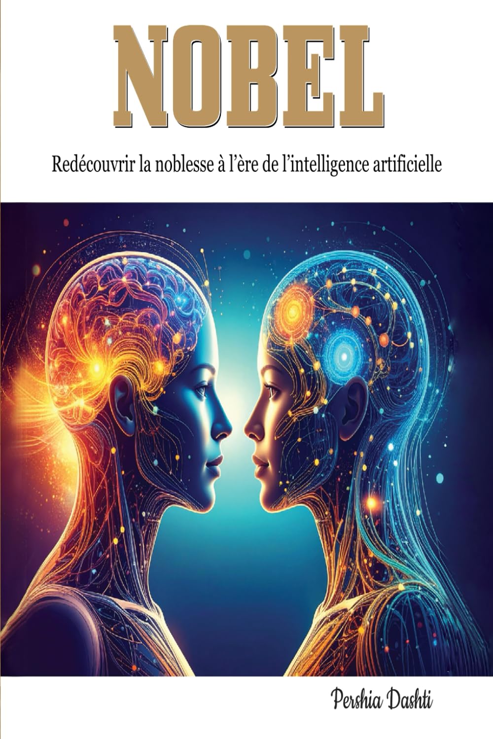 NOBEL: Redécouvrir la noblesse à l'ère de l'intelligence artificielle