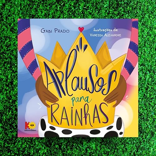 Aplausos para rainhas