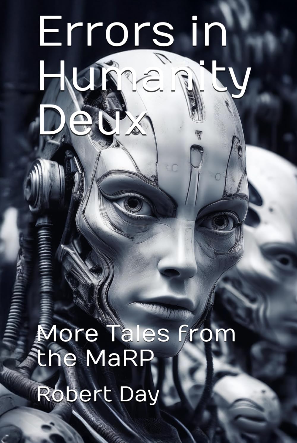 Errors in Humanity Deux: More Tales from the MaRP