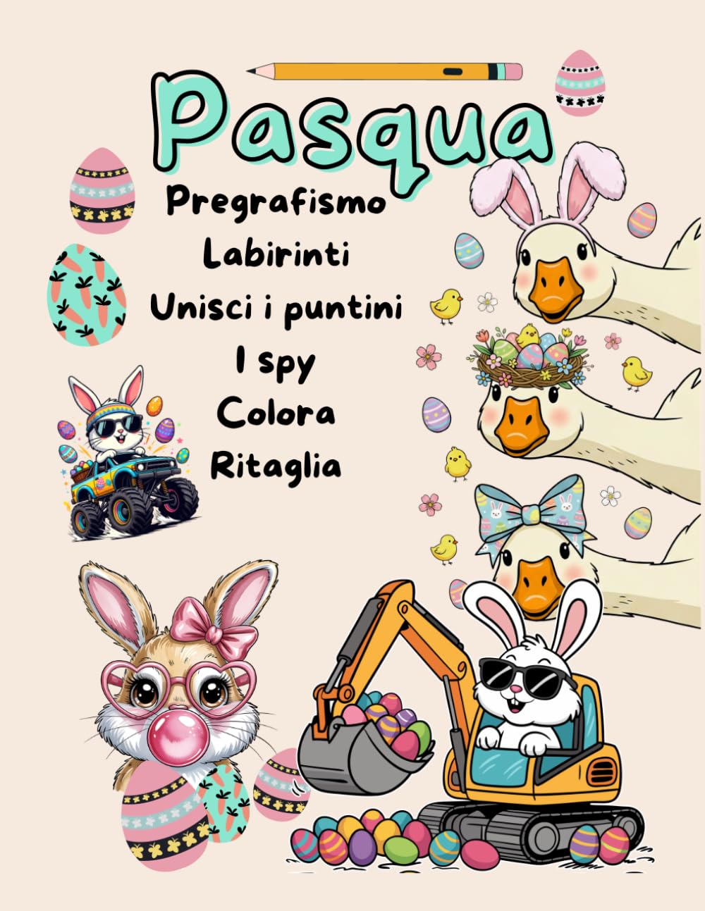 Pasqua: Pregrafismo, Labirinti, Ricalca, Unisci i puntini, I spy, Colora, Ritaglia - Libro con attività per bambini, giochi educativi per imparare ... logica, attenzione e concentrazione, coding