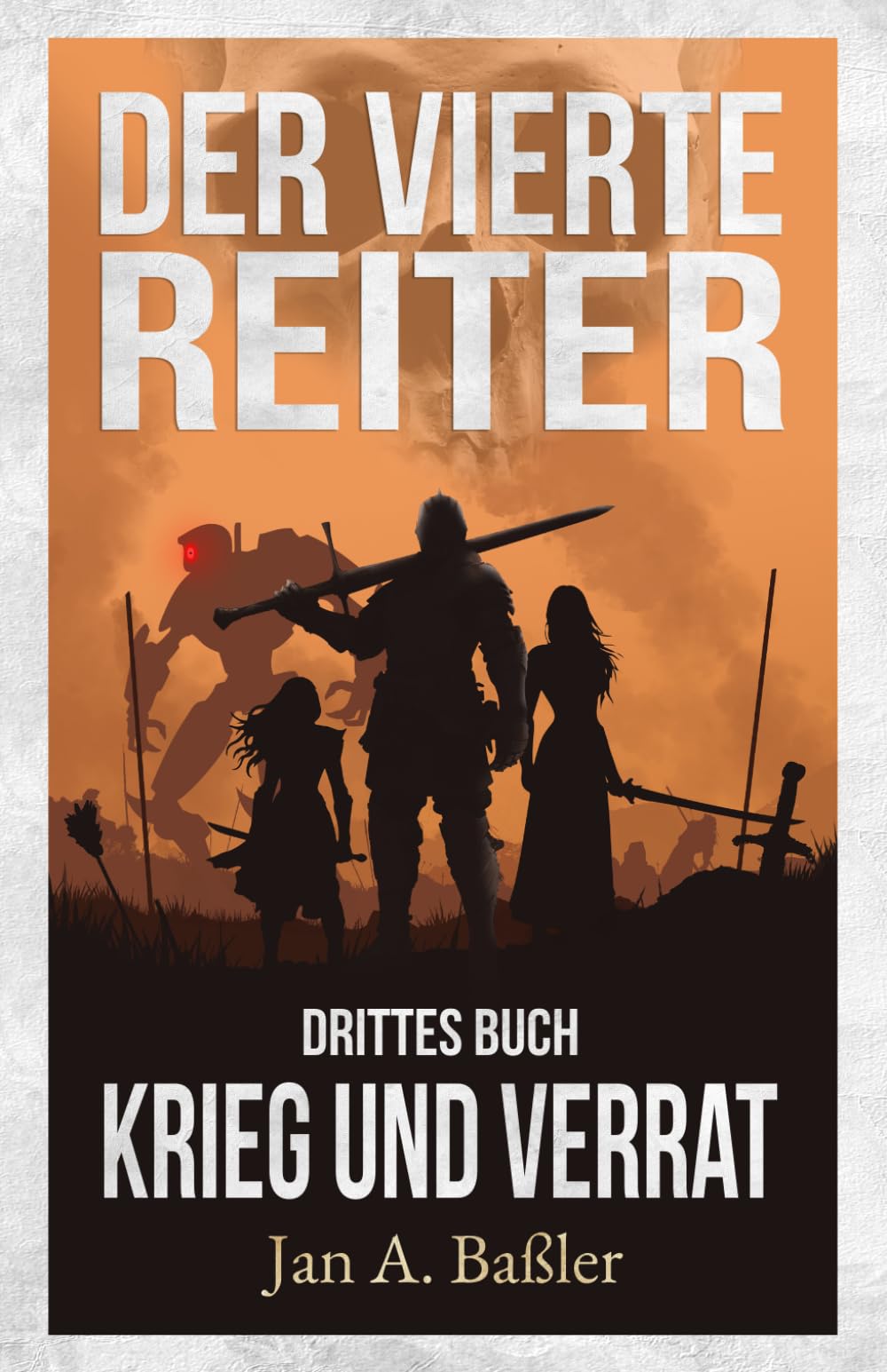Krieg und Verrat (Der vierte Reiter)