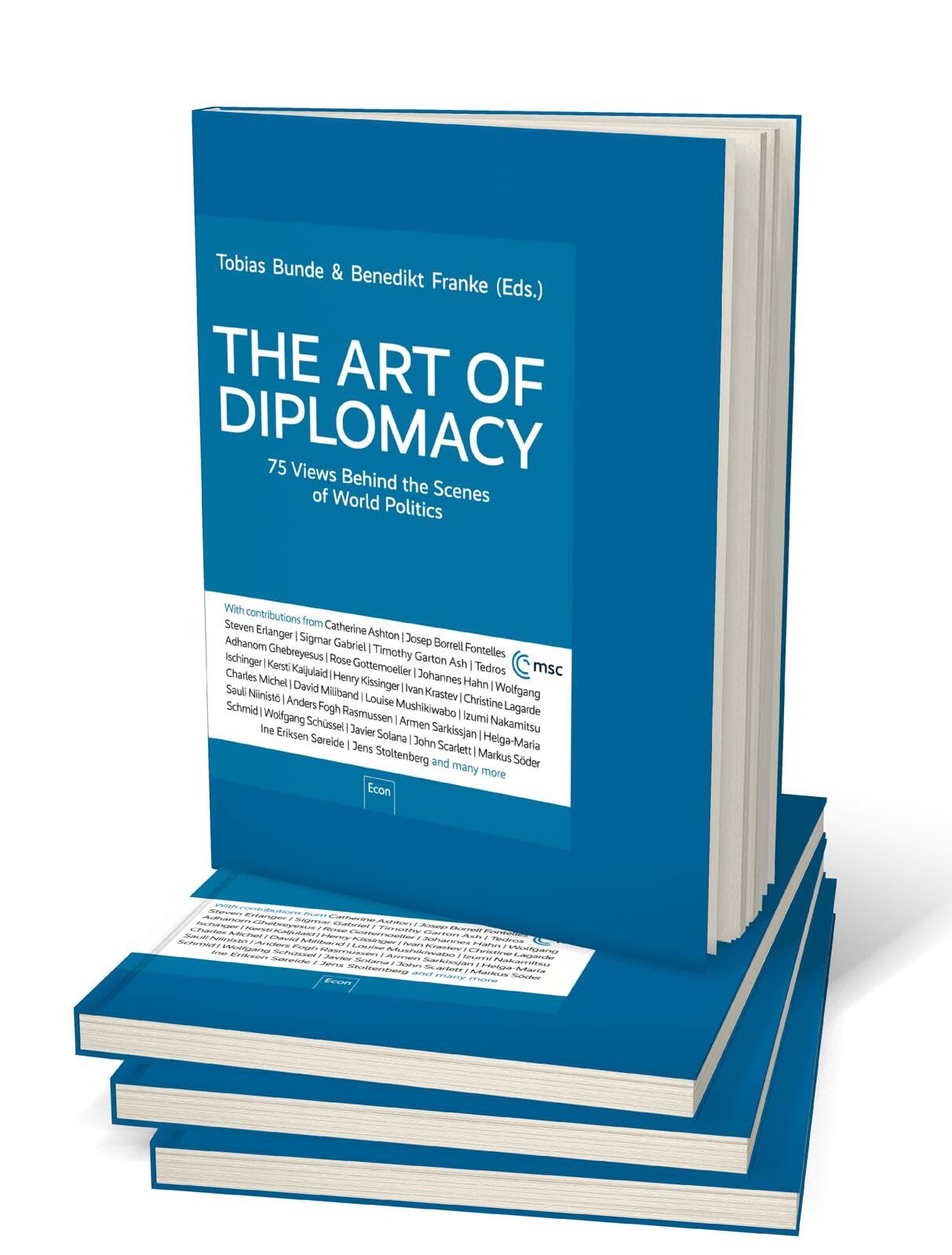 The Art of Diplomacy: 75 Views Behind the Scenes of World Politics