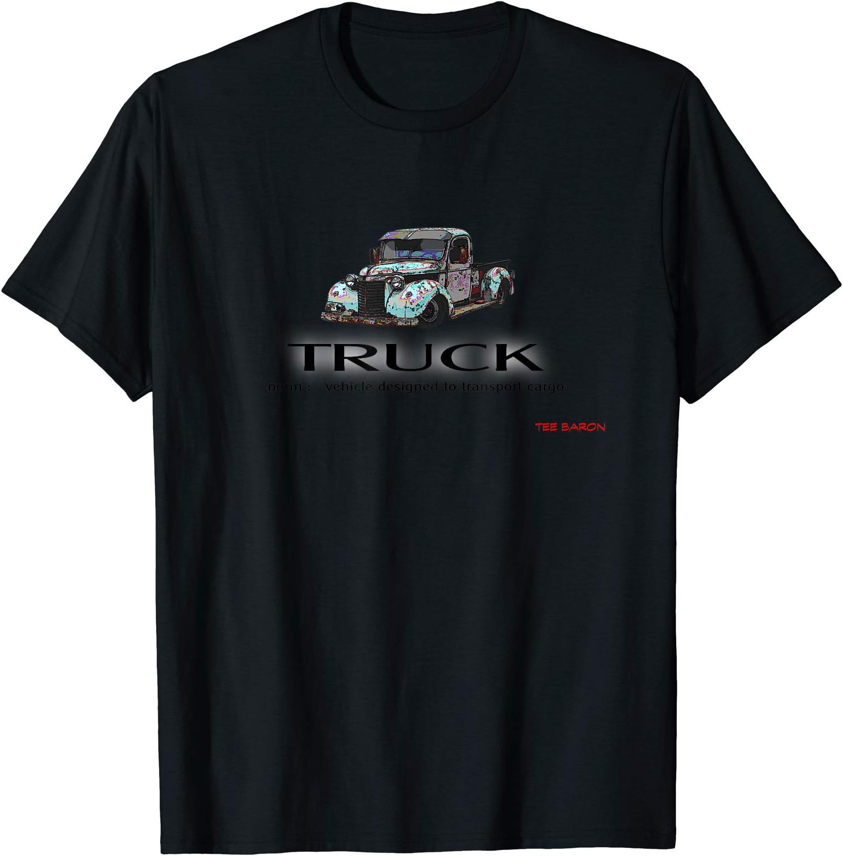 Truck Definition Tee by Tee Baron T-Shirt