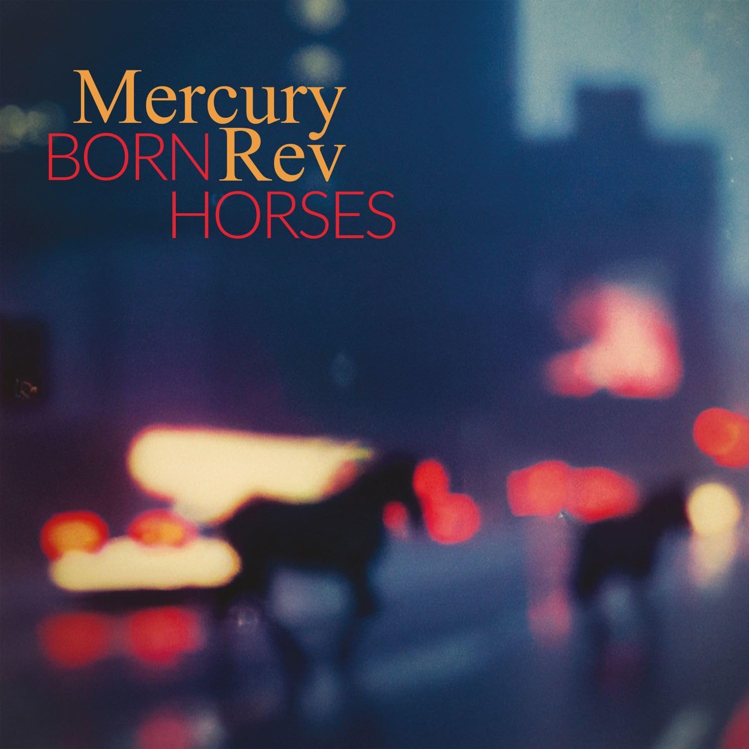 Mercury Rev - Born Horses (Bella Union) Vinyl 12"" Album