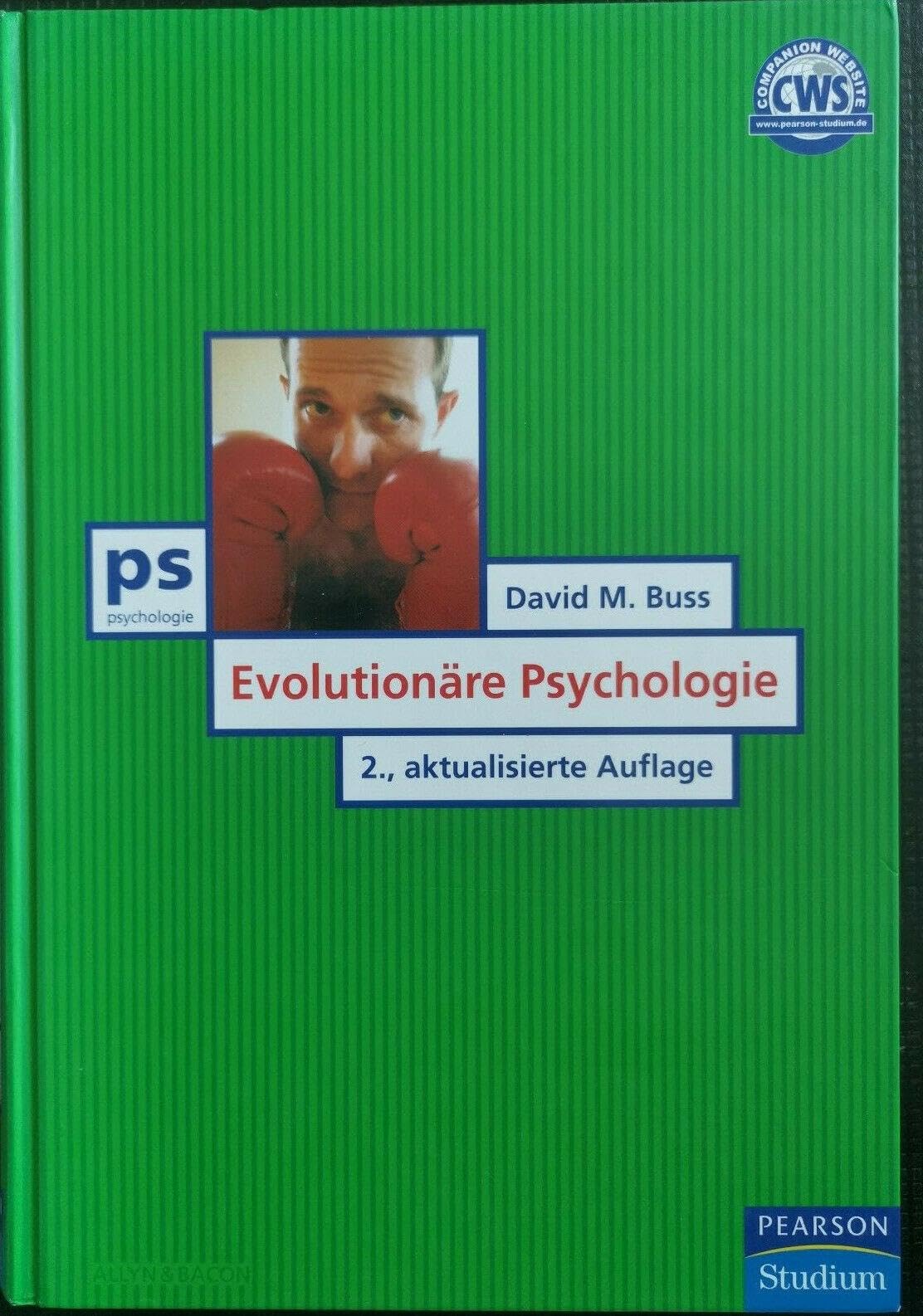 Evolutionäre Psychologie (Pearson Studium - Psychologie)