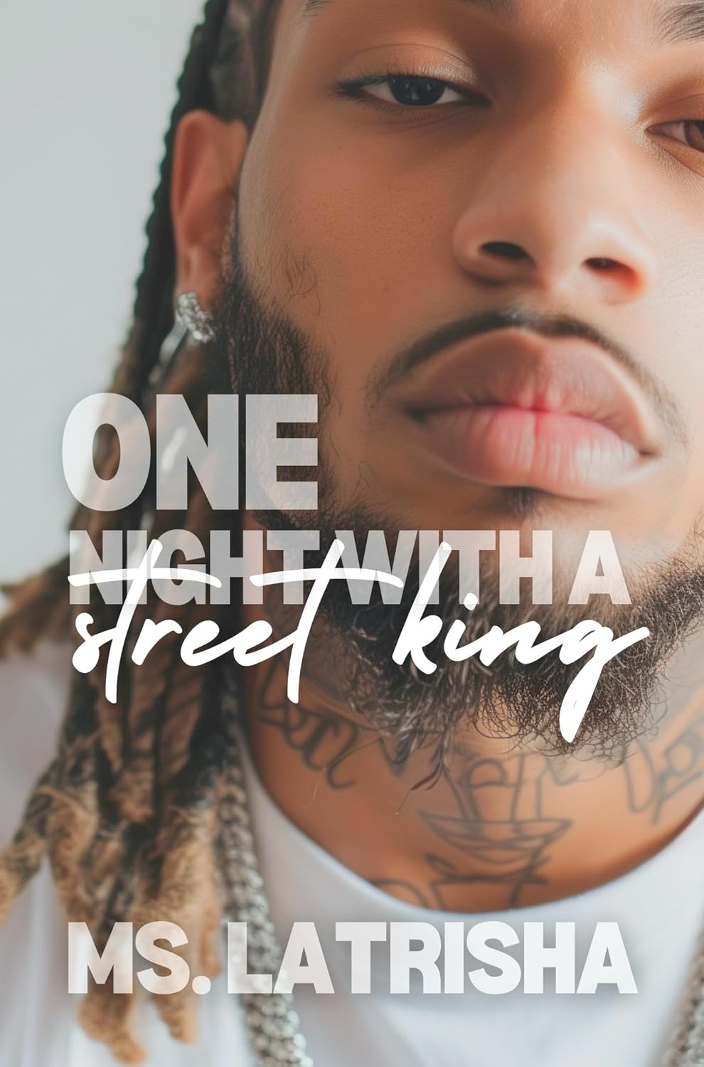 One Night with A Street King (A Dallas Street King Series Book 1)      Kindle Edition