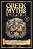 Greek Myths Unleashed: Explore Heroic Ancient Greece with Fun Engaging Myths Boosting Your Reading Skills and Learning Timeless Life Lessons Paperback – May 1, 2025