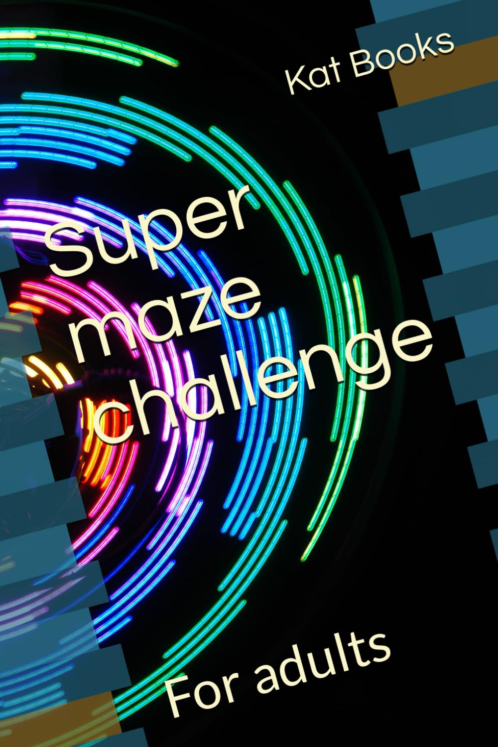 Super maze challenge: For adults