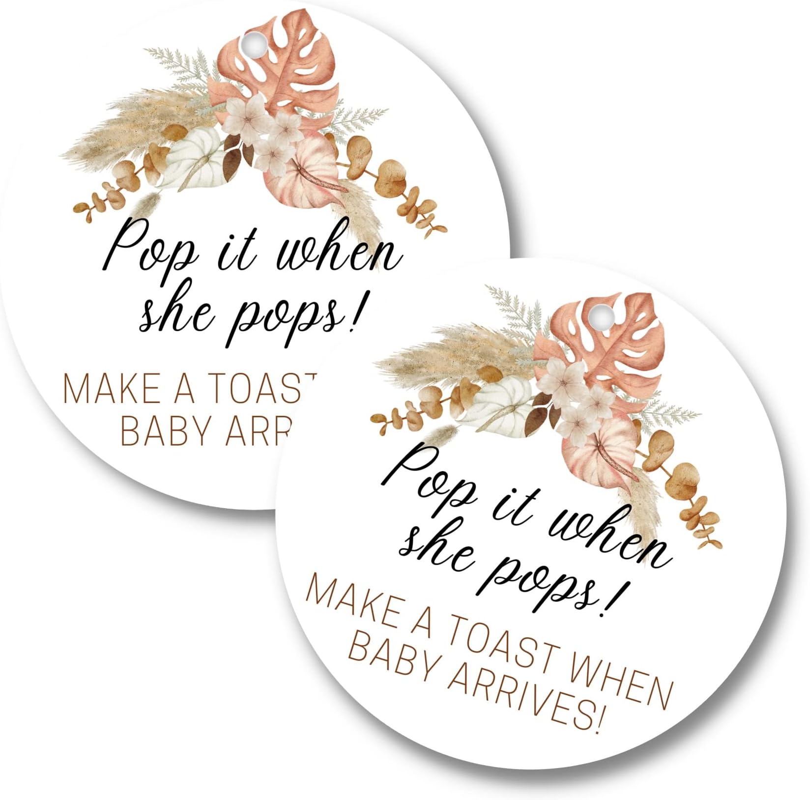 Pop It When She Pops Champagne Tag | 30 Pack | 2.5" Circle Tag with Pre-Cut Hole | Baby Shower Party Favor | Boho Flower Design