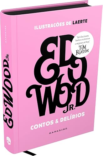 Ed Wood: Contos &amp; Delírios