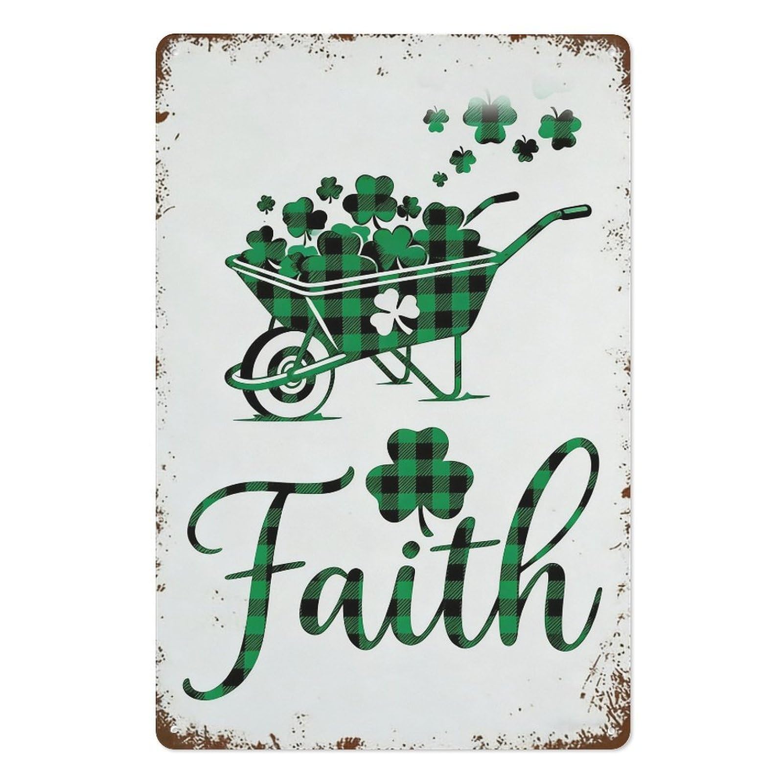 peiyeety Faith Vintage Metal Tin Sign 8x12 Inch, Rustic Plaid Wheelbarrow Shamrock St Patrick’s Day Wall Decor Plaque, Inspirational Irish Wall Art