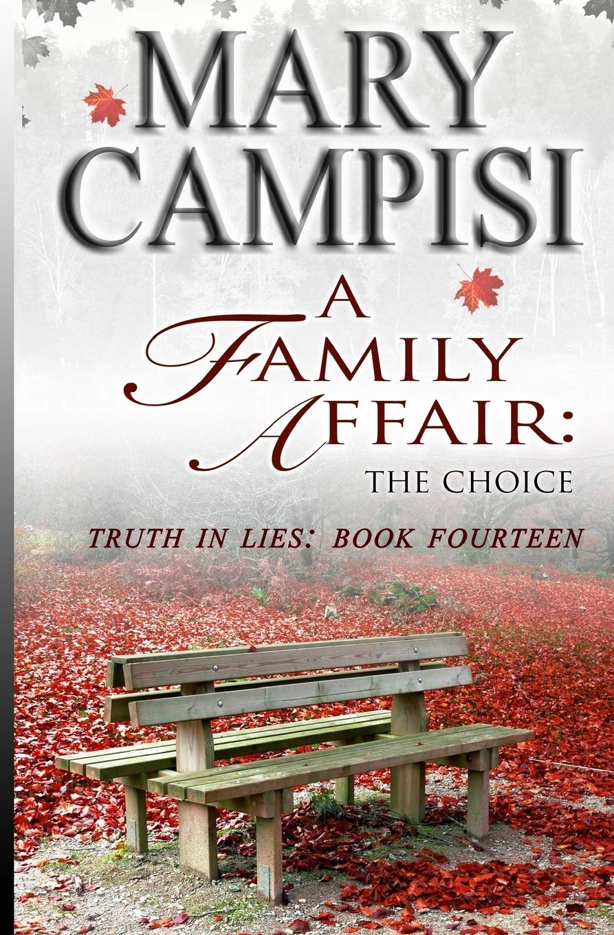 A Family Affair: The Choice: Volume 14 (Truth In Lies)