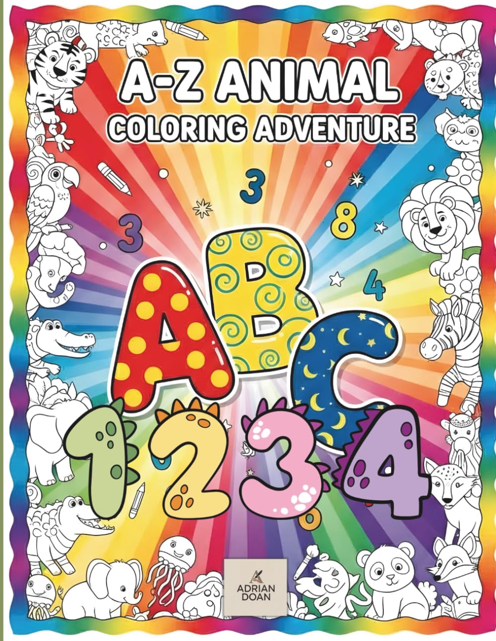 A–Z Animal Coloring Adventure: A Alphabet & Counting Book for Toddlers