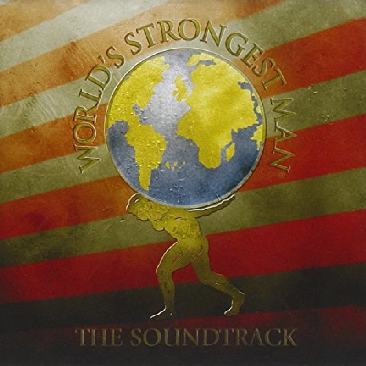 World'S Strongest Man - The Soundtrack