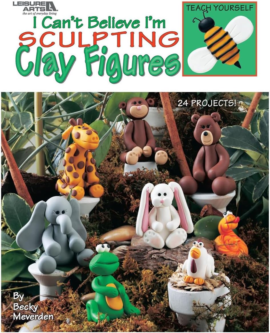 I Cant Believe I'm Sculpting Clay Figures
