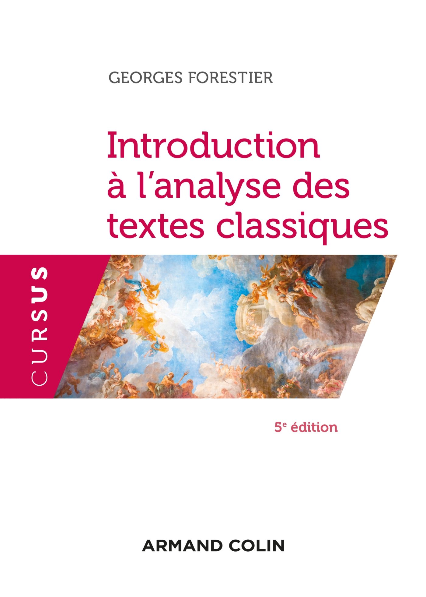 Introduction à l'analyse des textes classiques - 5e éd.