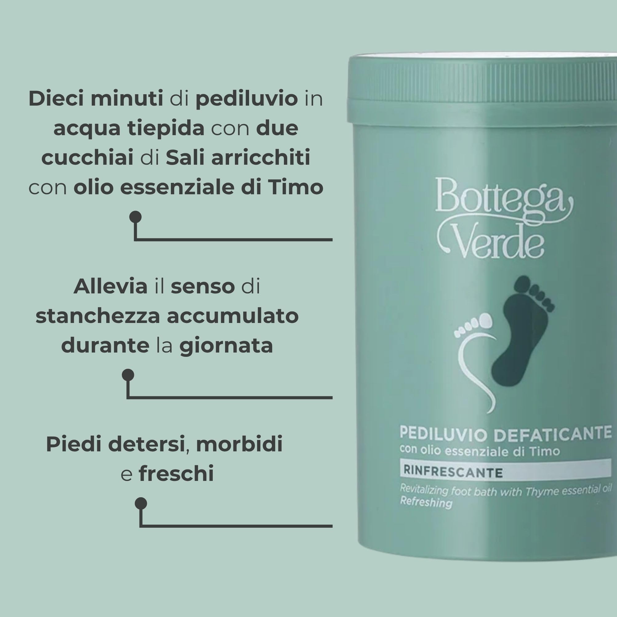 Bottega Verde - Pediluvio Defaticante, 250 g, con Olio Essenziale di Timo, Sali Rinfrescanti, Rilassanti e Rigeneranti per Piedi e Gambe