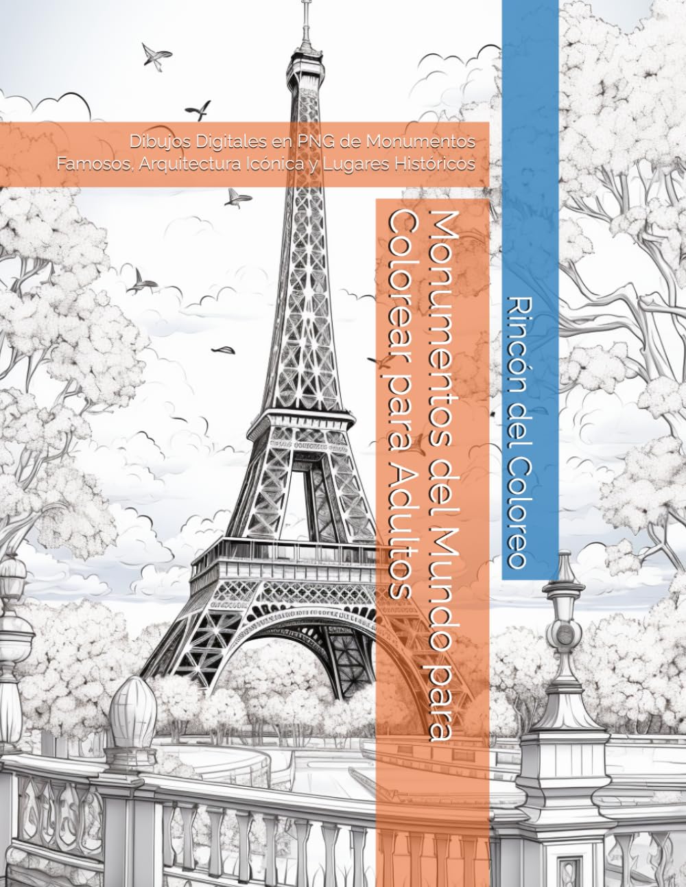 Monumentos del Mundo para Colorear para Adultos: Dibujos Digitales en PNG de Monumentos Famosos, Arquitectura Icónica y Lugares Históricos