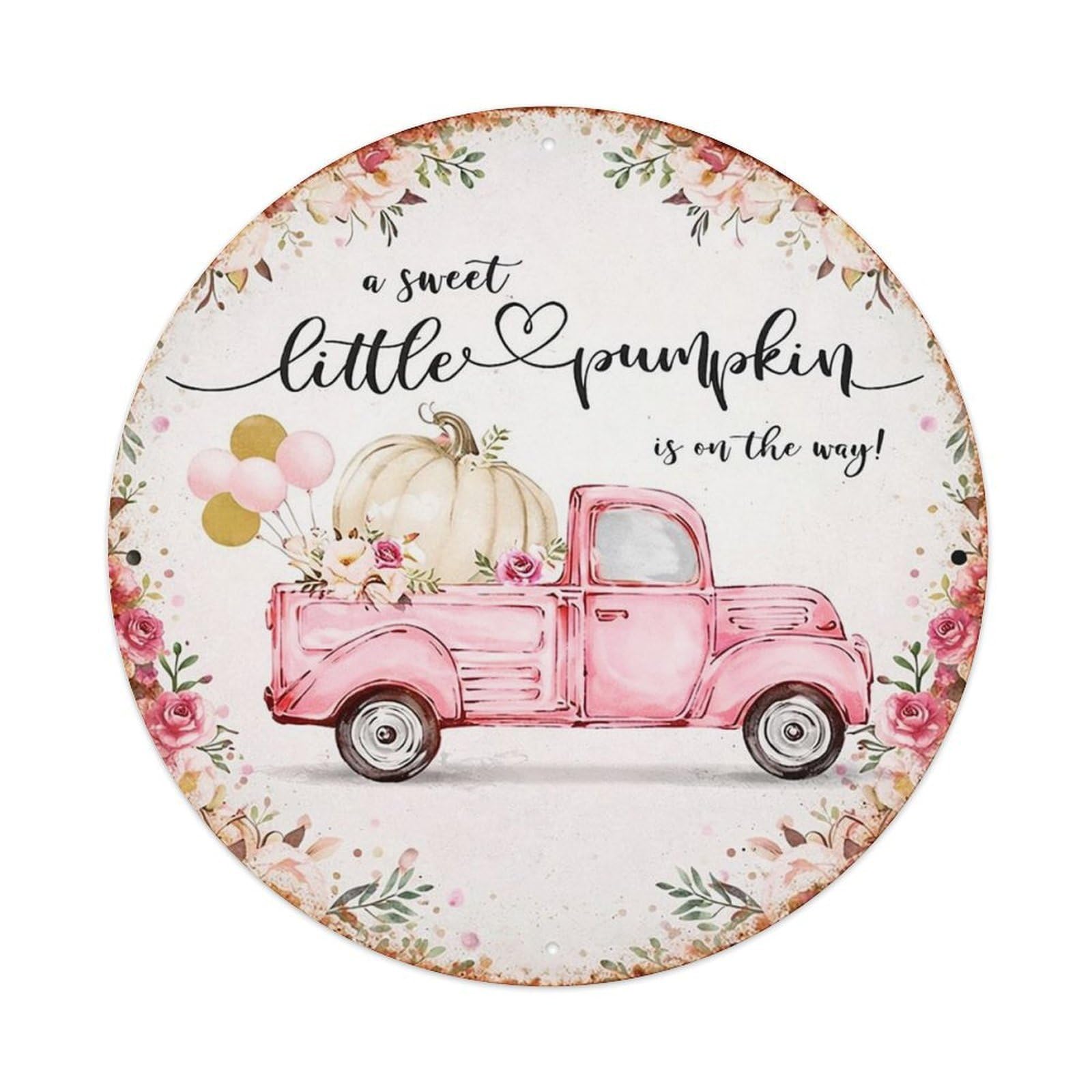 Pink Truck Pumpkin Balloons Flowers Retro Metal Sign Round Tin Sign, Vintage Decor Art Poster for Bar, Home, Man Cave, Kitchen, Laundry Room Gift 8x8Inch
