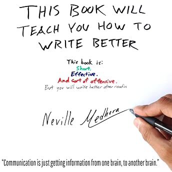 This Book Will Teach You How to Write Better Audiobook by Neville Medhora episode artwork
