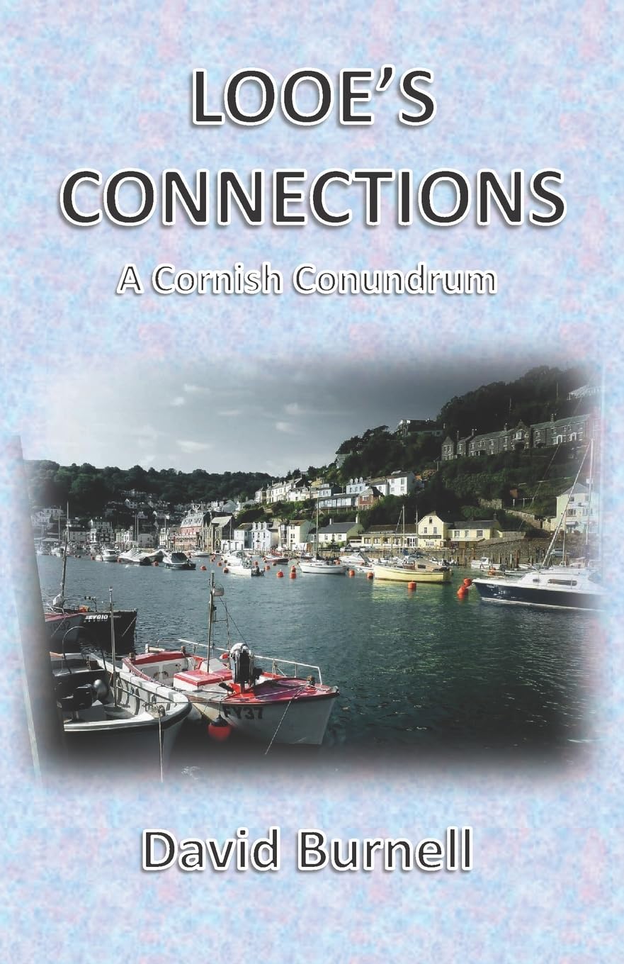 Looe's Connections: A Cornish Conundrum: 3