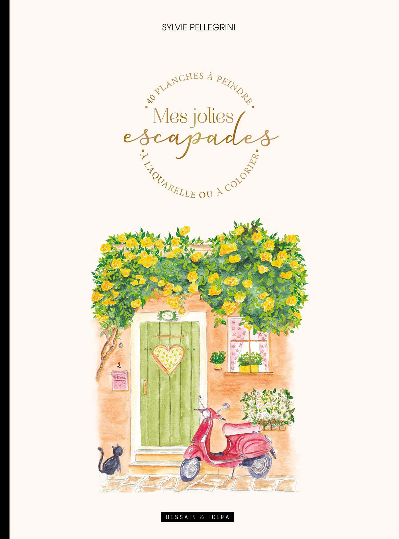 Mes jolies escapades - un album à colorier: 40 planches à peindre à l'acquarelle ou à colorier