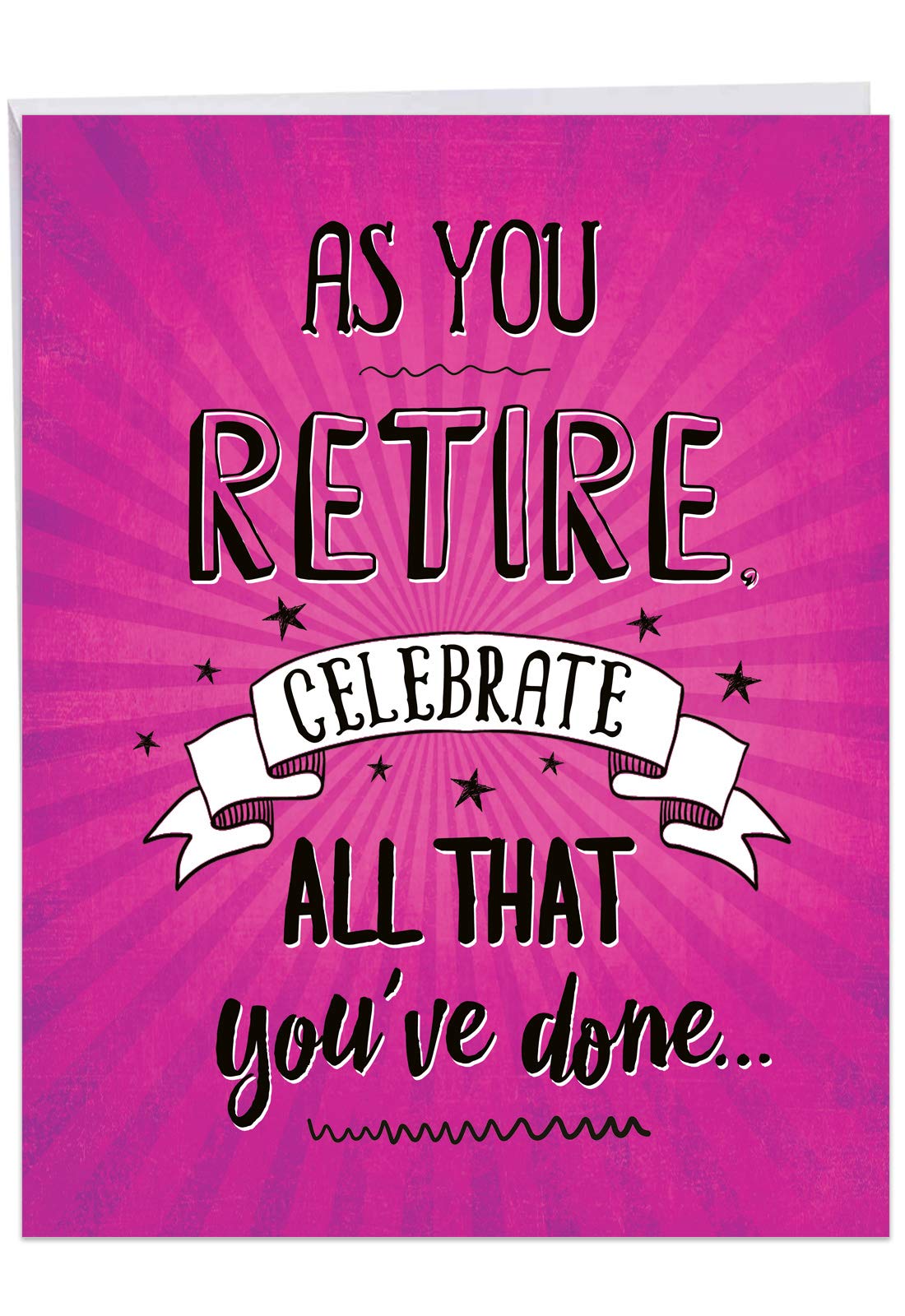 Buy As You Retire Congratulations Retirement Greeting Card with