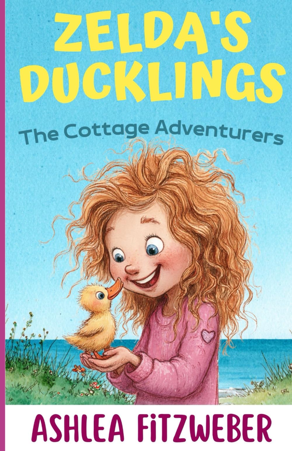 Zelda's Ducklings: The Cottage Adventurers