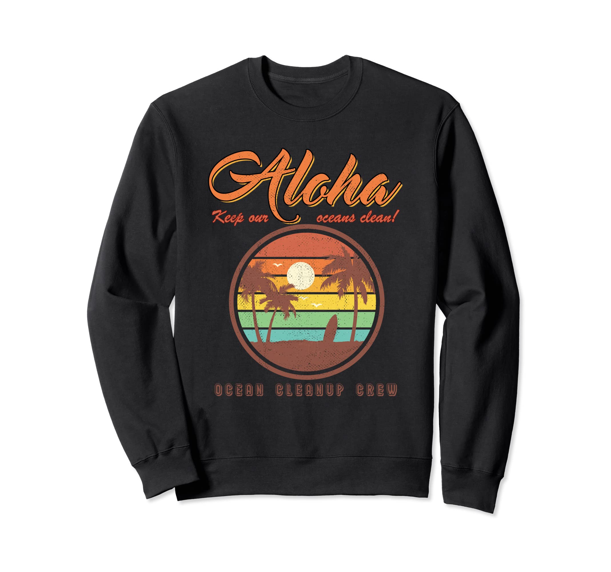 Hawaiian Beach Cute Aloha Hawaii VintageAloha Snackbar lc Waikiki Cloth For Ocean Cleanup Crew Sweatshirt