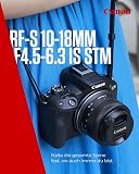 Objectif Canon RF-S 10-18 mm F4,5-6,3 is STM Zoom Ultra Grand-Angle, stabilisateur d'image Optique 4 Vitesses, Voyages/vlog, Compatible Canon EOS R - 5