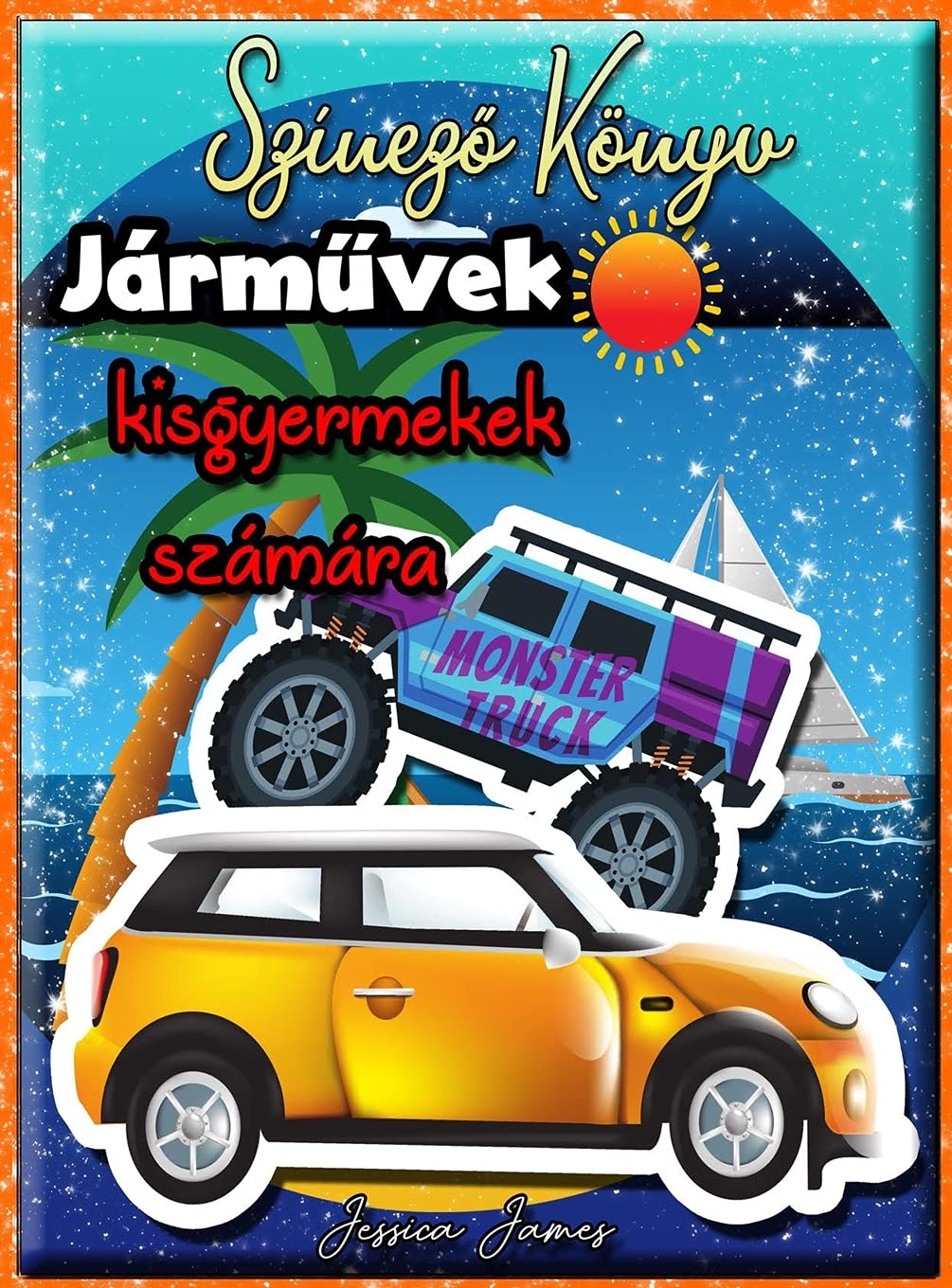 Járművek színező könyv kisgyermekek számára: Teherautó Színező Könyv, Vonat Színező Könyv, építőipari Teherautó, Kotrógép ... Könyv, Repülőgép Színező Könyv