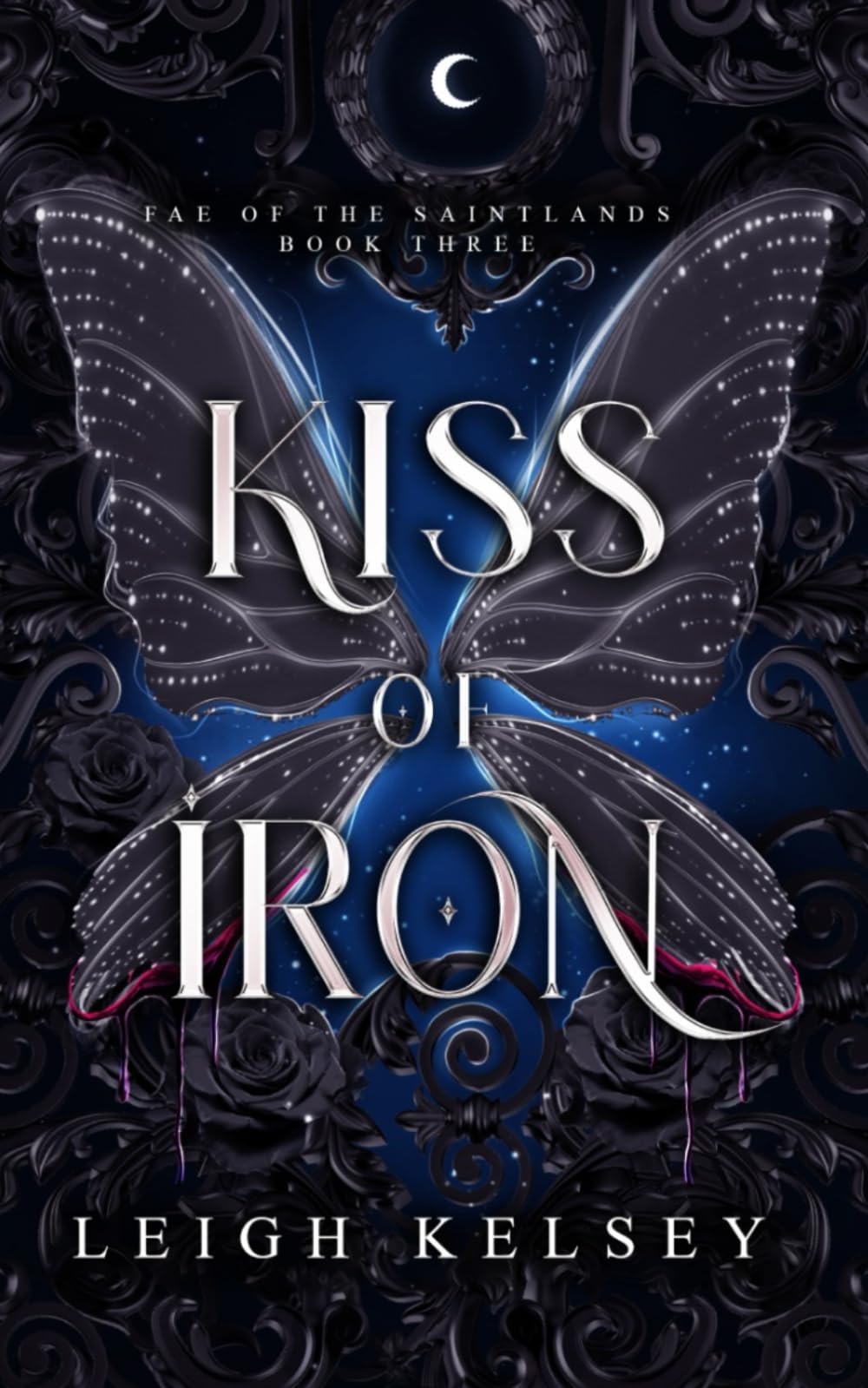 Kiss of Iron (Fae of The Saintlands)