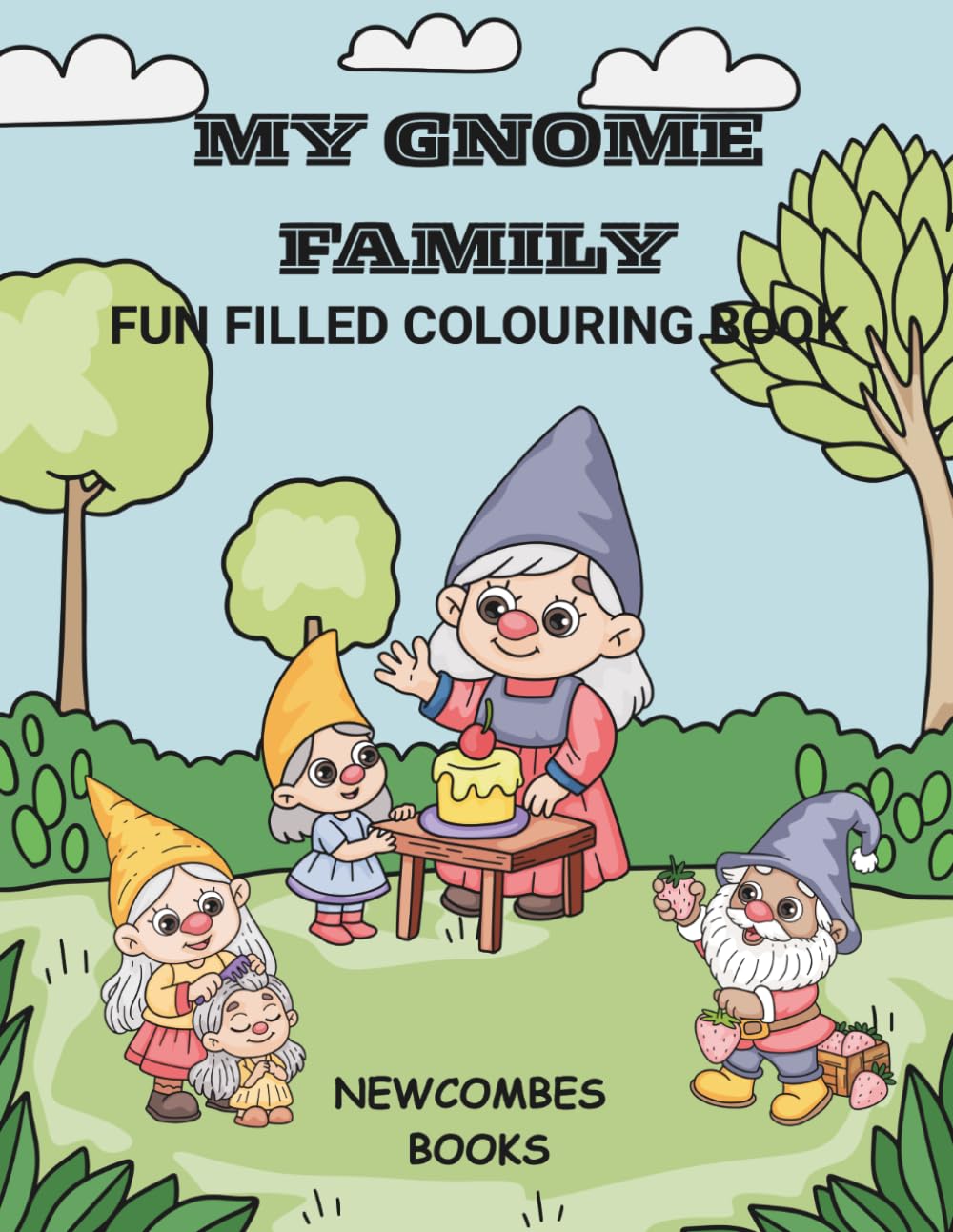 My gnome family: Fun filled colouring book