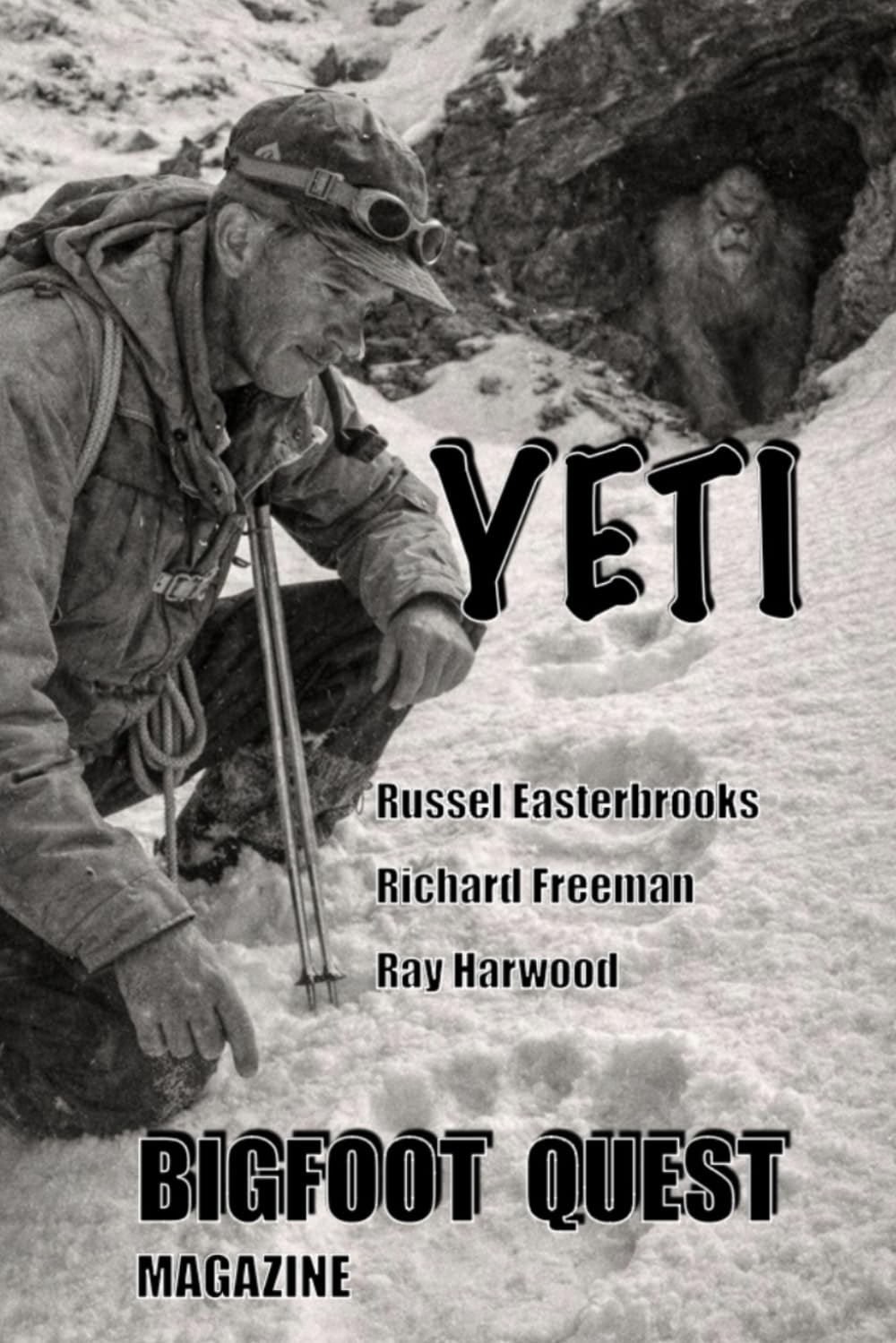 Yeti: Bigfoot Quest Magazine