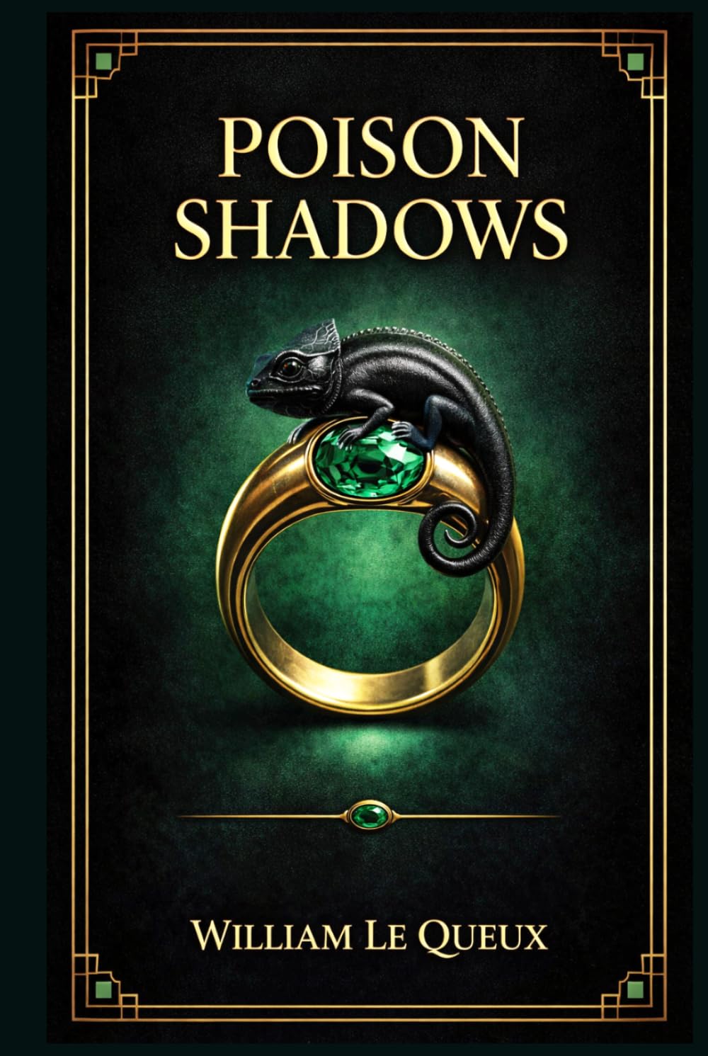 Poison Shadows: A classic English mystery blending society intrigue, concealed identities, and toxic secrets as an heiress discovers the true cost of opening a forgotten home