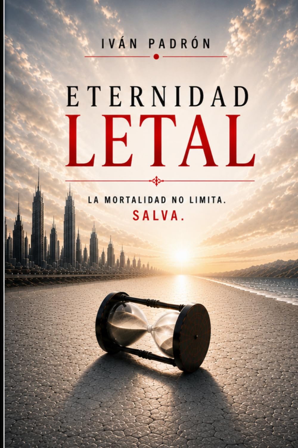 ETERNIDAD LETAL: El primer límite de la inmortalidad