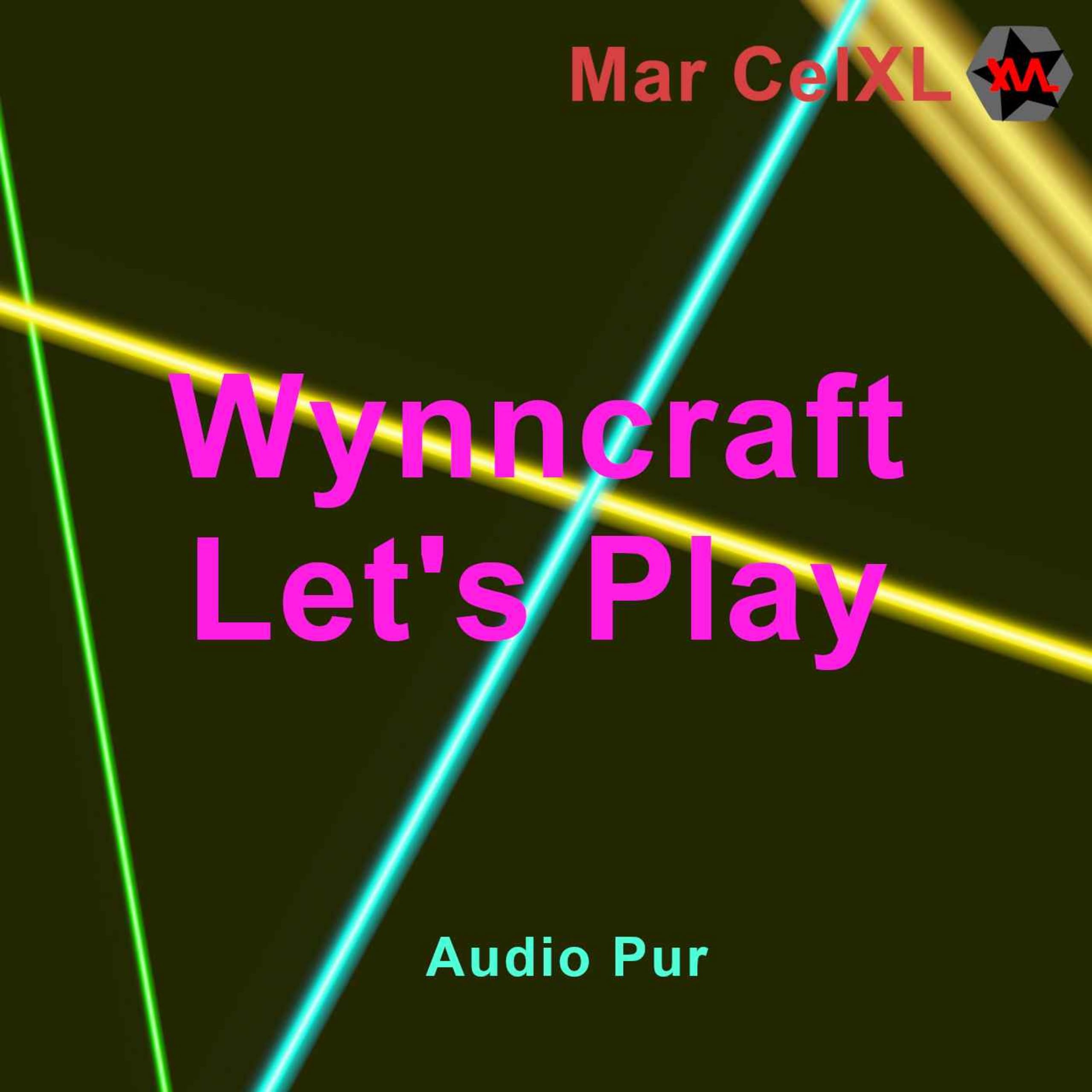 Wynncraft Let's Play - Audio pur
