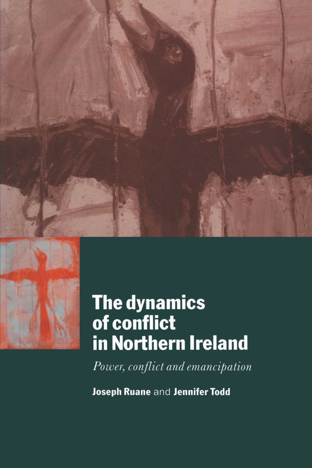The Dynamics of Conflict in Northern Ireland by Joseph Ruane,... - 9780521568791