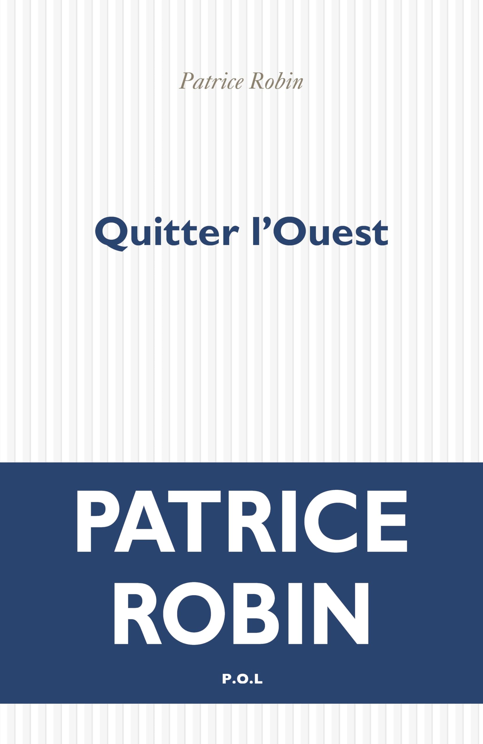 Quitter l'Ouest