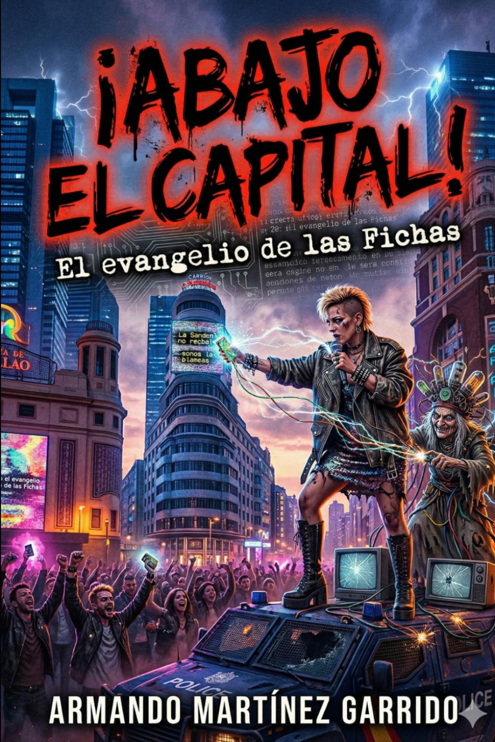 ¡Abajo el Capital!: El Evangelio de las Fichas
