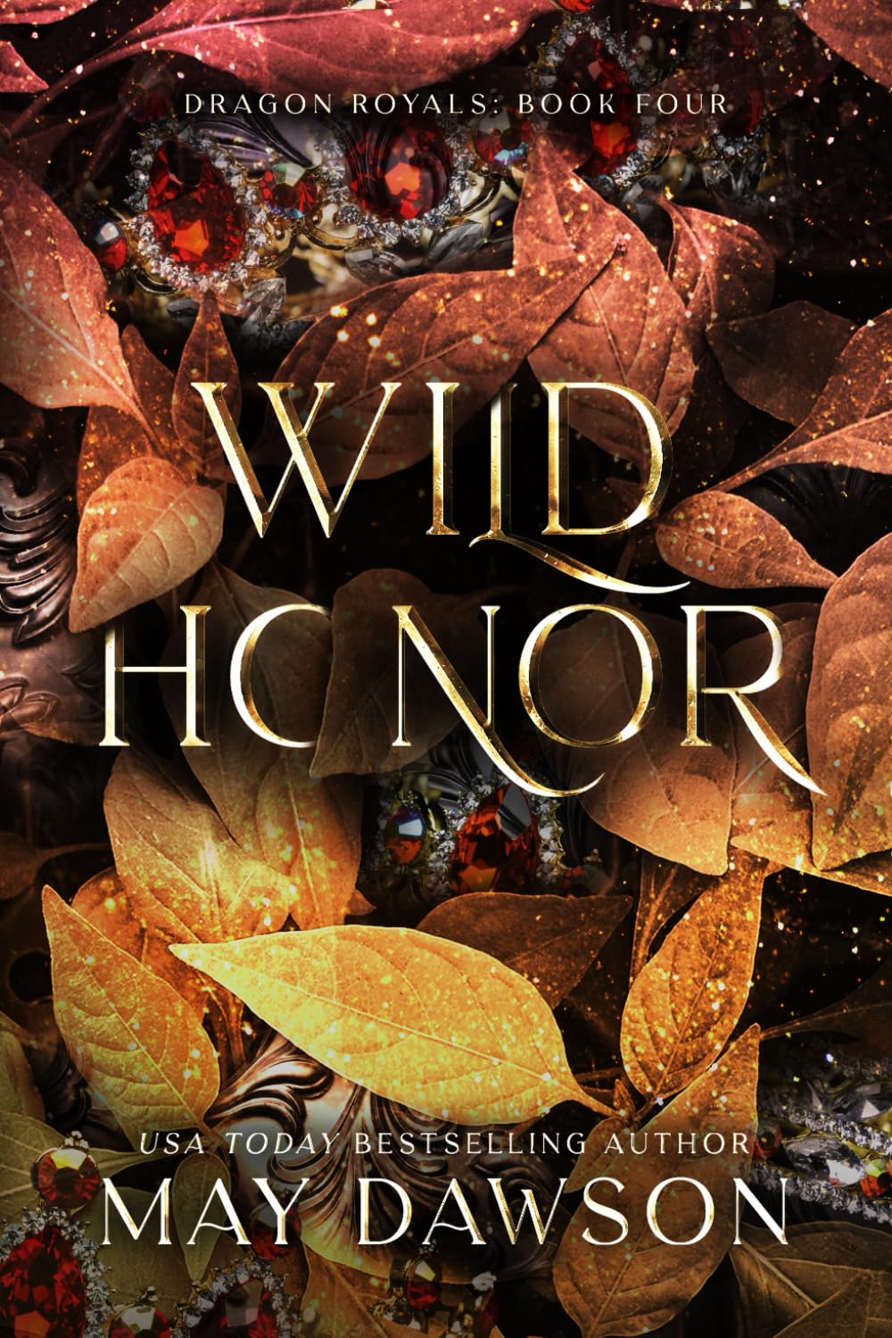 Wild Honor (Discreet Edition) (Dragon Royals (Discreet editions))