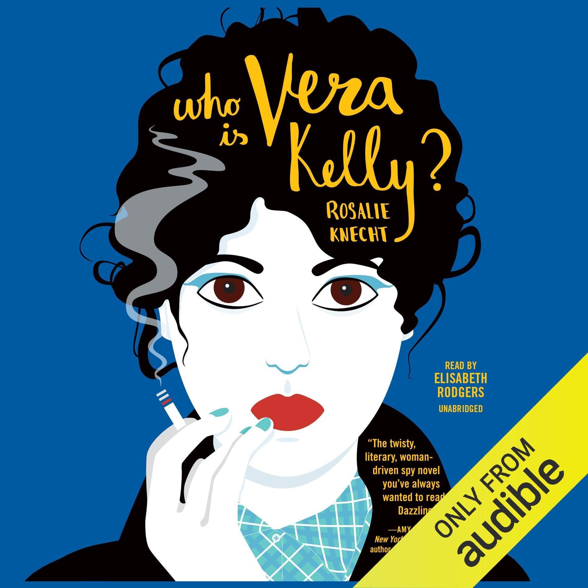 Cover art for Who Is Vera Kelly?