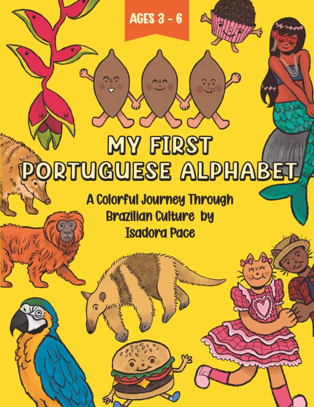 My First Portuguese Alphabet: A Colorful Journey Through Brazilian Culture