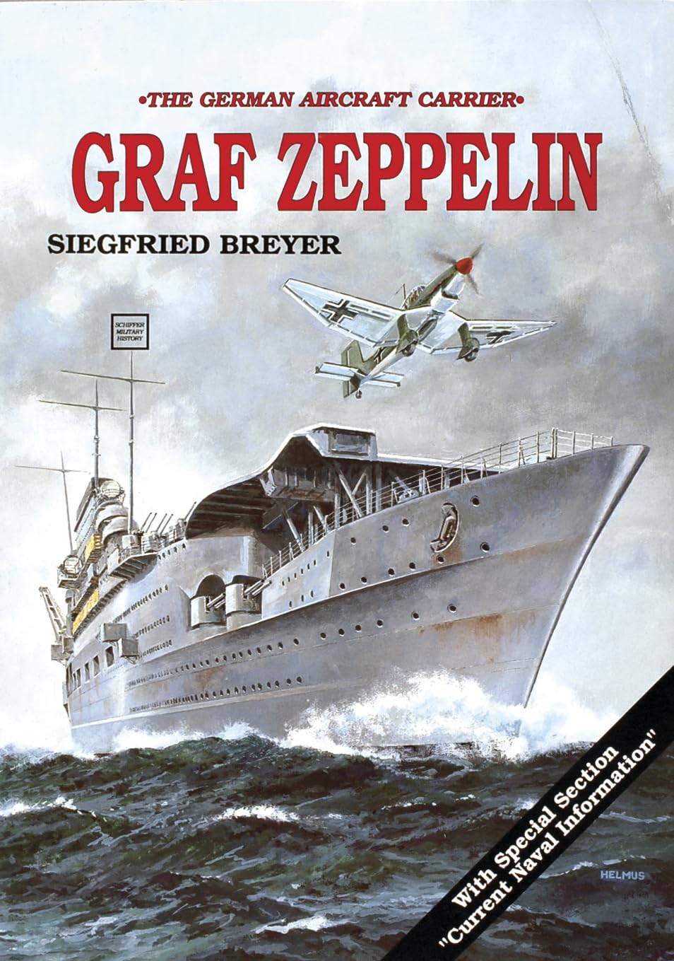 German Aircraft Carrier Graf Zeppelin (Schiffer Military