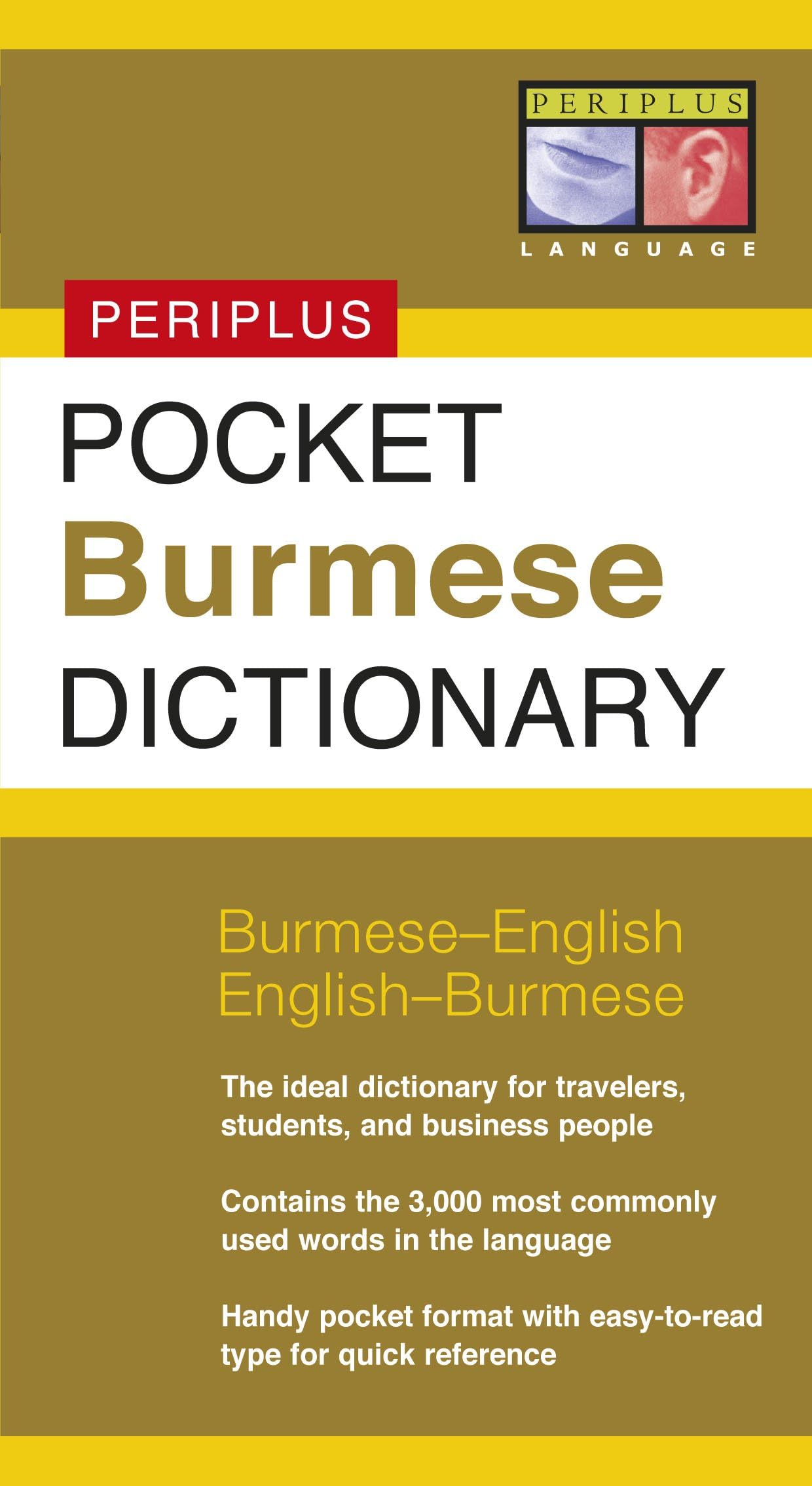 Pocket Burmese Dictionary: Burmese-English English-Burmese (Periplus Pocket Dictionaries) Paperback – December 15, 2008