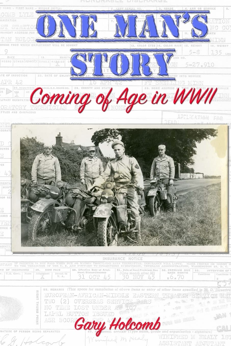 One Man's Story: Coming of Age in World War II
