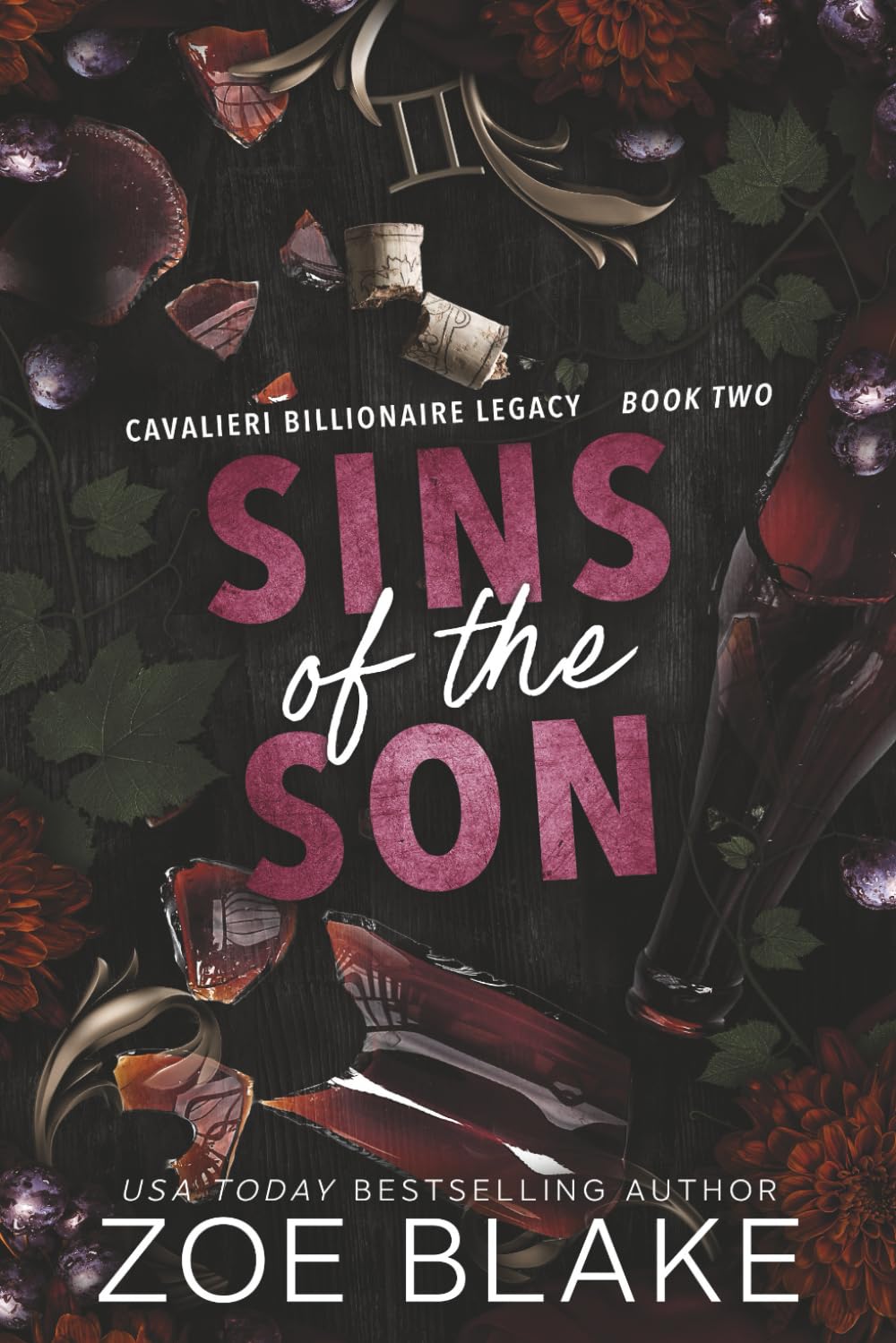 Sins of the Son: A Dark Enemies to Lovers Romance: 2 (Cavalieri Billionaire Legacy)