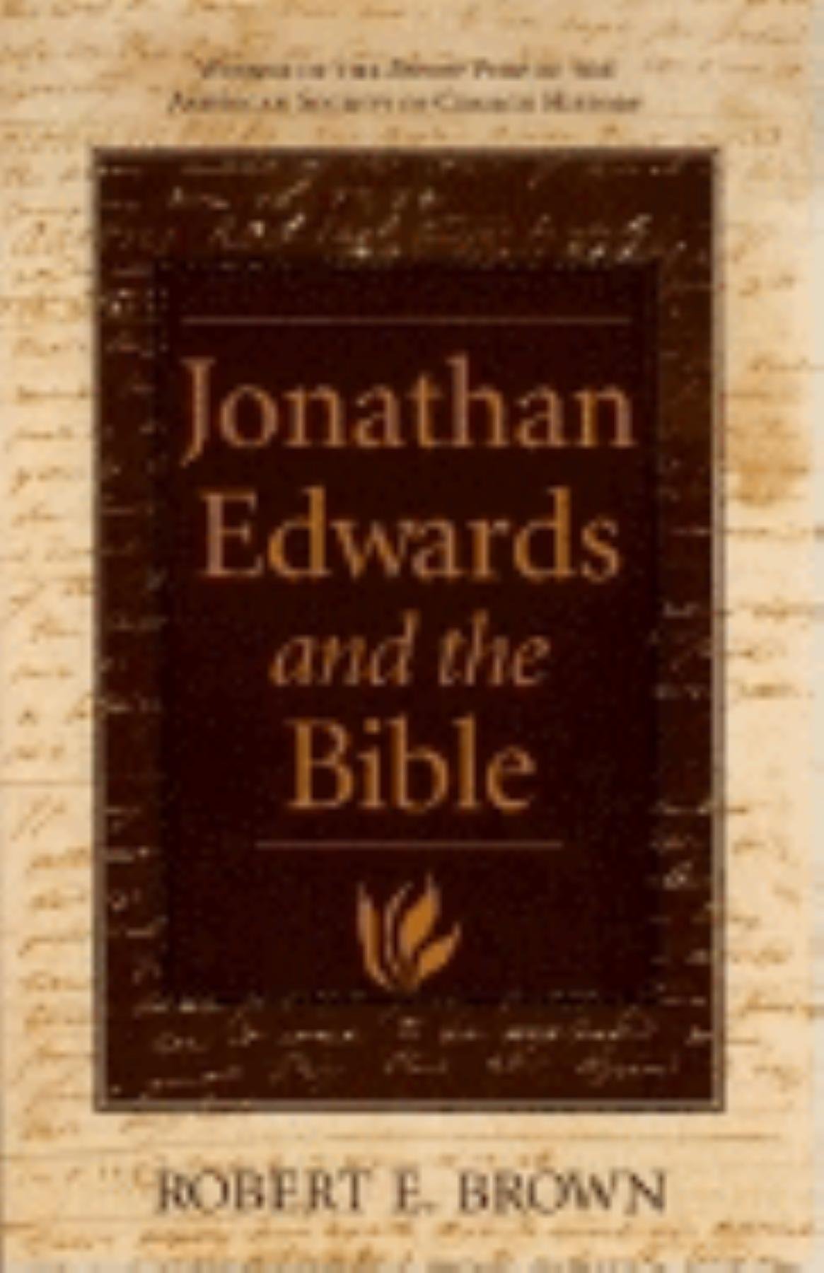 Buy Jonathan Edwards and the Bible — BookShops.in